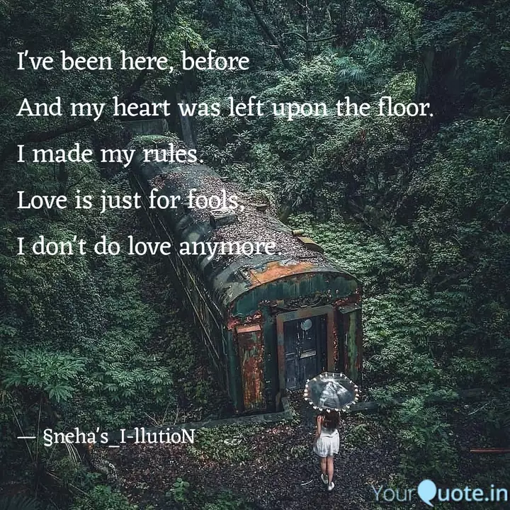 I Ve Been Here Before An Quotes Writings By I M Illusion Yourquote