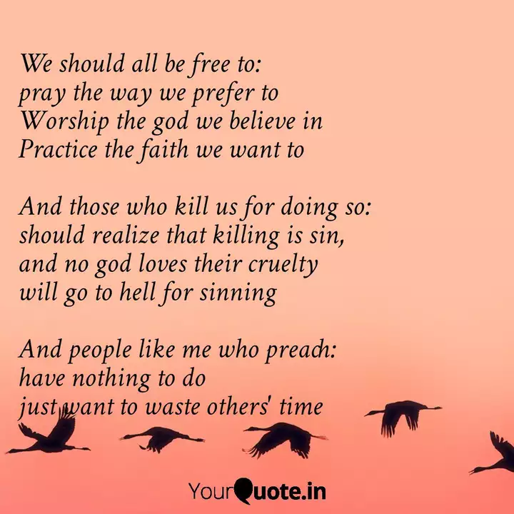We Should All Be Free To Quotes Writings By Kumar Prabhakar Yourquote