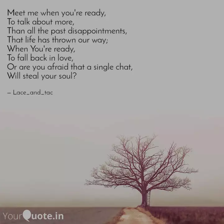 Meet Me When You Re Ready Quotes Writings By Griffiths Yourquote