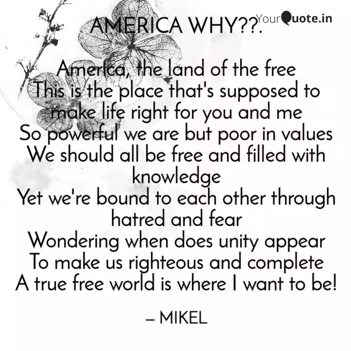 America Why America Quotes Writings By Mikel Sanders Yourquote