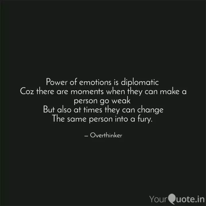 Power Of Emotions Is Dipl Quotes Writings By Dheeraj Upadhyay Yourquote