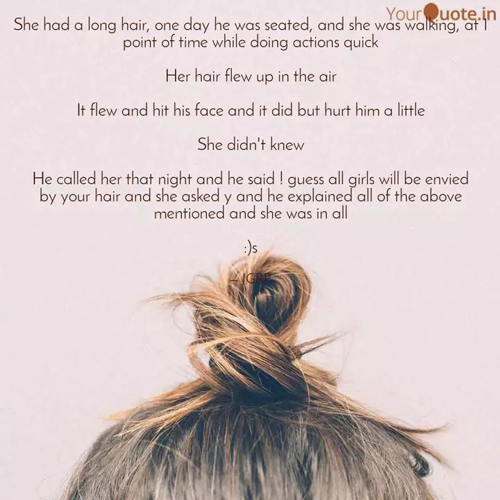 She Had A Long Hair One Quotes Writings By Joshua Gnana