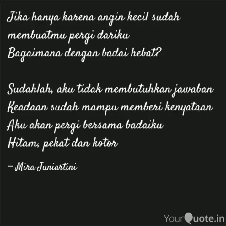 Jika Hanya Karena Angin K Quotes Writings By Mira Juniartini Yourquote