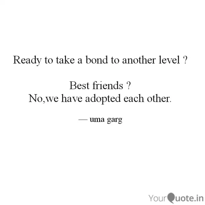 Get Wallpaper Ready To Take A Bond To A Quotes Writings By Uma Garg Free