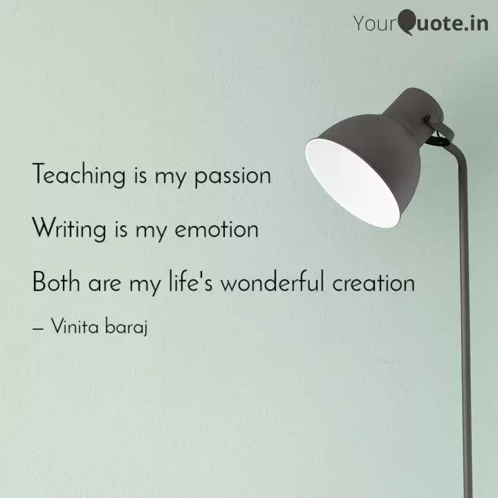 Get Wallpaper Teaching Is My Passion Quotes Writings By Vinita Baraj Free HD
