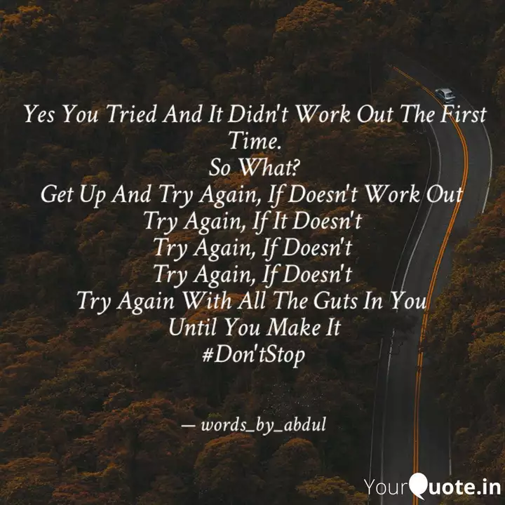 Yes You Tried And It Didn... | Quotes & Writings By Salim Ibn As Sidik | Yourquote