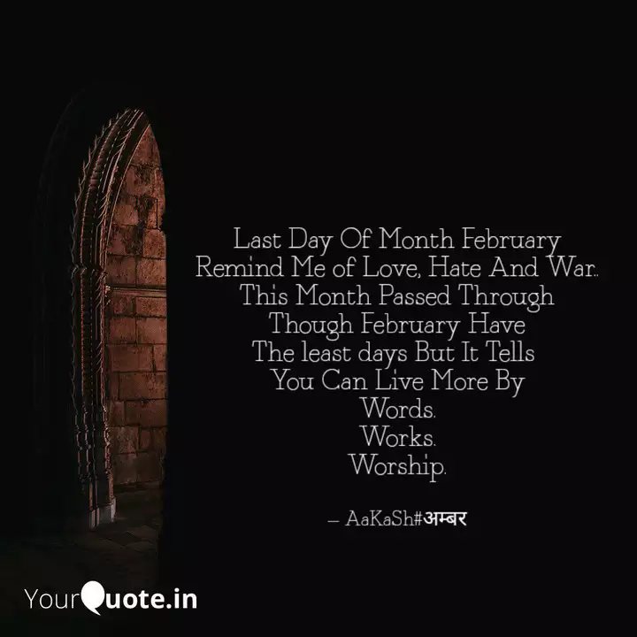 Last Day Of Month Februar... | Quotes & Writings By Akash Pandey | Yourquote