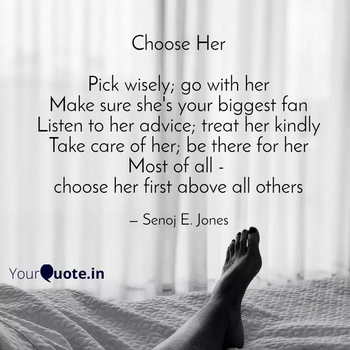 Choose Her Pick Wisely Quotes Writings By Senoj E Jones Yourquote