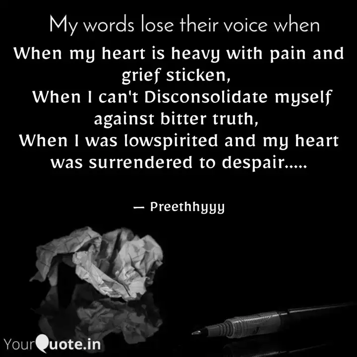When My Heart Is Heavy Wi Quotes Writings By Preethi Gundluru Yourquote You can choose to handle your grief in a way that feels right to you. yourquote