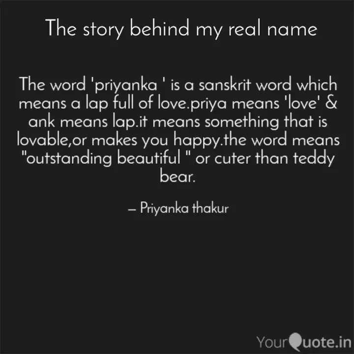 The Word Priyanka Is A Quotes Writings By Priyanka Thakur Yourquote It means that this name is the name priyanka has eight characters. quotes writings by priyanka thakur