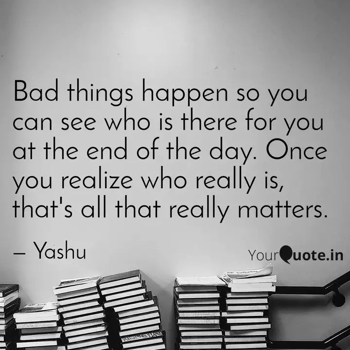Bad Things Happen So You Quotes Writings By Sweet Yashu Yourquote