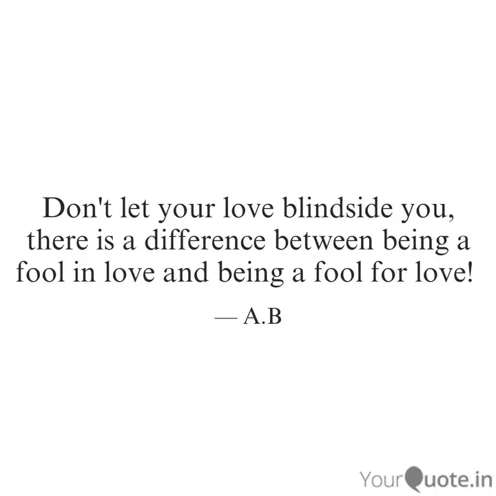 Best Foolforlove Quotes Status Shayari Poetry Thoughts Yourquote