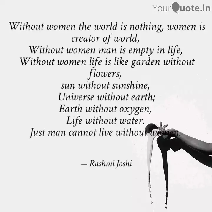 Without Women The World I Quotes Writings By Rashmi Joshi Yourquote