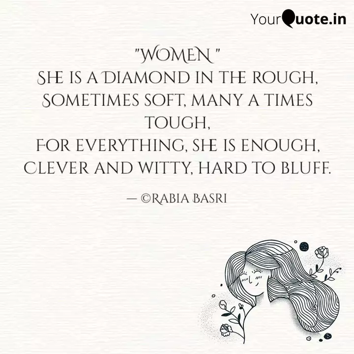Women She Is A Diamond Quotes Writings By Syeda Afrasheem Usmani Yourquote