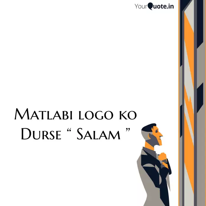 Matlabi Logo Ko Durse Quotes Writings By Ravindra Singh Yourquote Wo jo rokte the cigarette ke liye. matlabi logo ko durse quotes