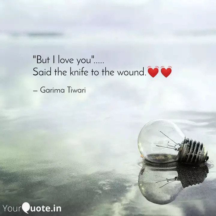 But I Love You Sai Quotes Writings By Garima Tiwari Yourquote
