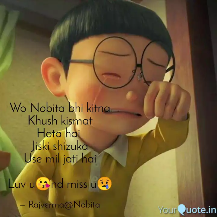 Wo Nobita Bhi Kitna Khush Quotes Writings By Raj Verma Yourquote Nobita no kyôryû movie on quotes.net. wo nobita bhi kitna khush quotes