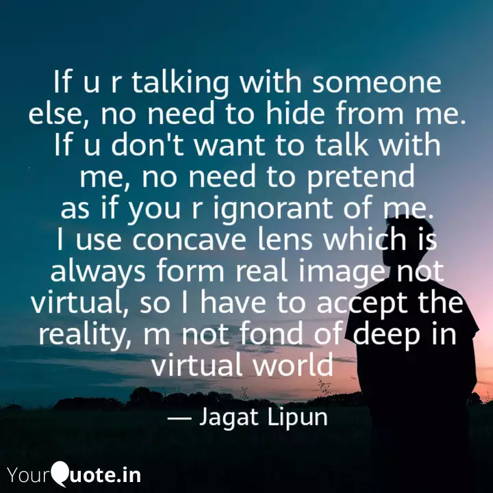 If U R Talking With Someo Quotes Writings By Jagat Lipun Yourquote