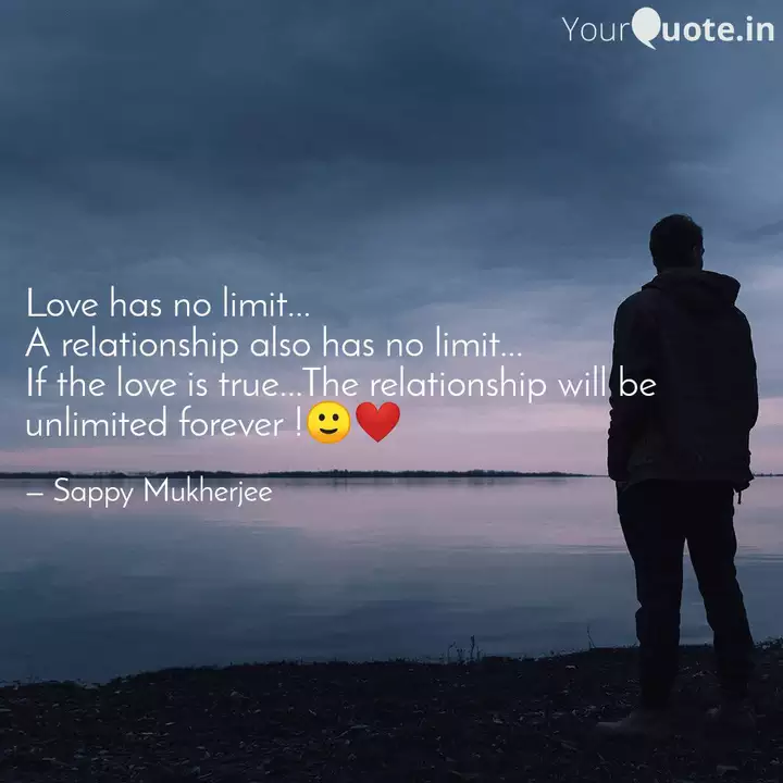 Love Has No Limit A Re Quotes Writings By Sappy Mukherjee Yourquote