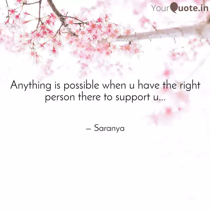 Anything Is Possible When Quotes Writings By Saranya 43 Yourquote