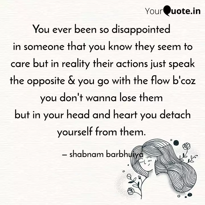 You Ever Been So Disappoi Quotes Writings By Shabnam Barbhuiya Yourquote