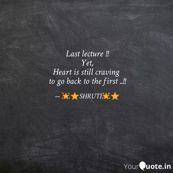 Last Lecture Yet Hea Quotes Writings By Poetess Forever Yourquote