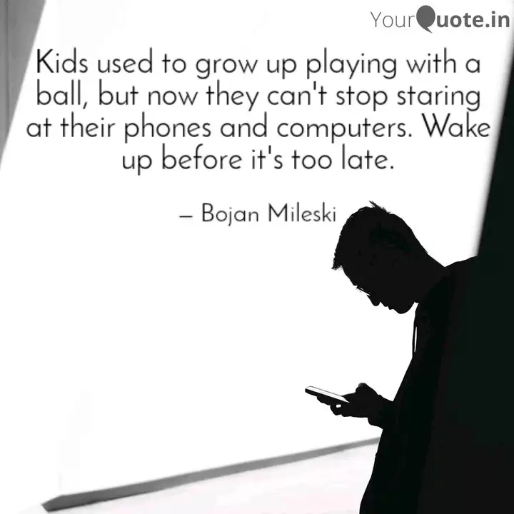 Wallpaper Kids Used To Grow Up Play Quotes Writings By Bojan Mileski For iPhone Free