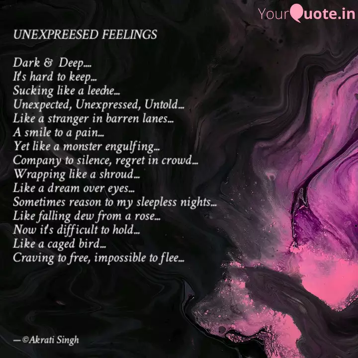 UNEXPREESED FEELINGS Da... | Quotes & Writings by AKRATI SINGH | YourQuote Unexpreesed Feelings Da... | Quotes & Writings By Akrati Singh | Yourquote