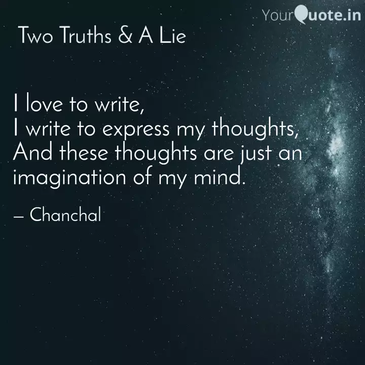 I Love To Write I Write Quotes Writings By Sanyogita