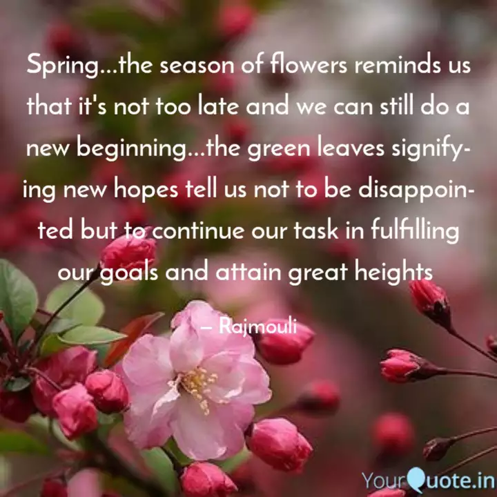 Spring The Season Of Fl Quotes Writings By Rajmouli Yourquote