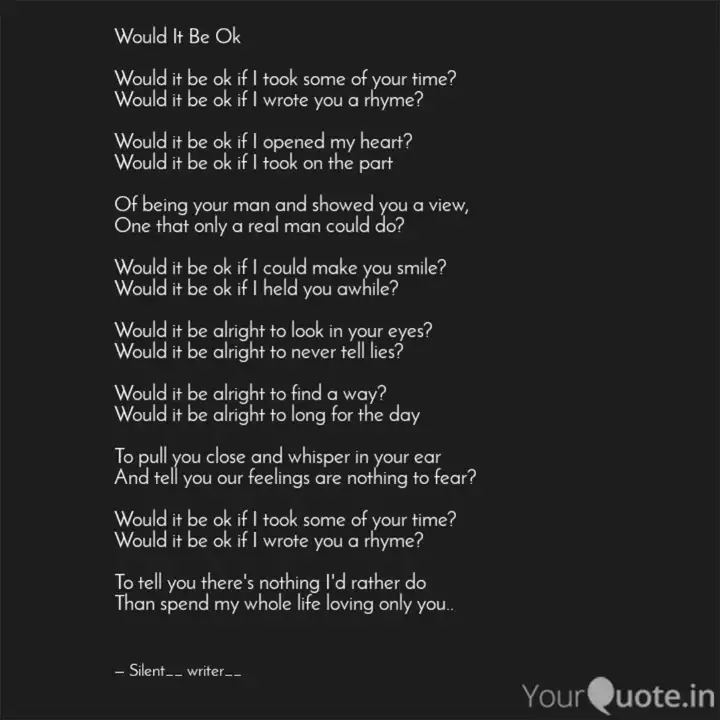 Would It Be Ok Would It Quotes Writings By The Local Guwahatians Yourquote