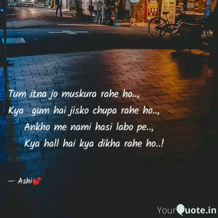 Tum Itna Jo Muskura Rahe Quotes Writings By Astha Singh Yourquote tum itna jo muskura rahe quotes