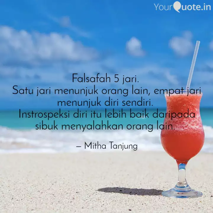 Falsafah 5 Jari Satu Ja Quotes Writings By Mitha Tanjung Yourquote