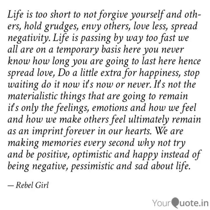 Life Is Too Short To Not Quotes Writings By Rebel Girl