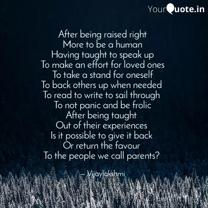 After Being Raised Right Quotes Writings By Riddhi M Yourquote