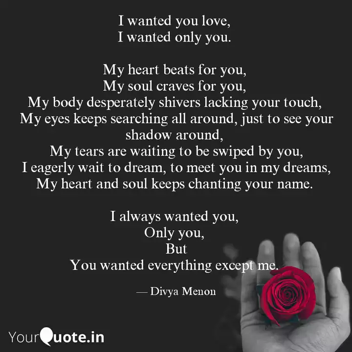 I Wanted You Love I Wan Quotes Writings By Divya Menon
