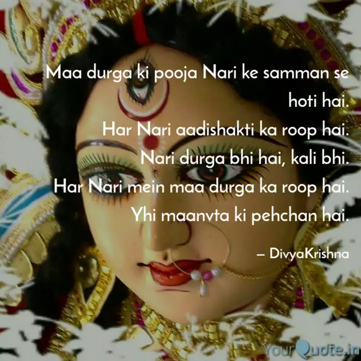 Maa Durga Ki Pooja Nari K Quotes Writings By Divya Rathour Yourquote