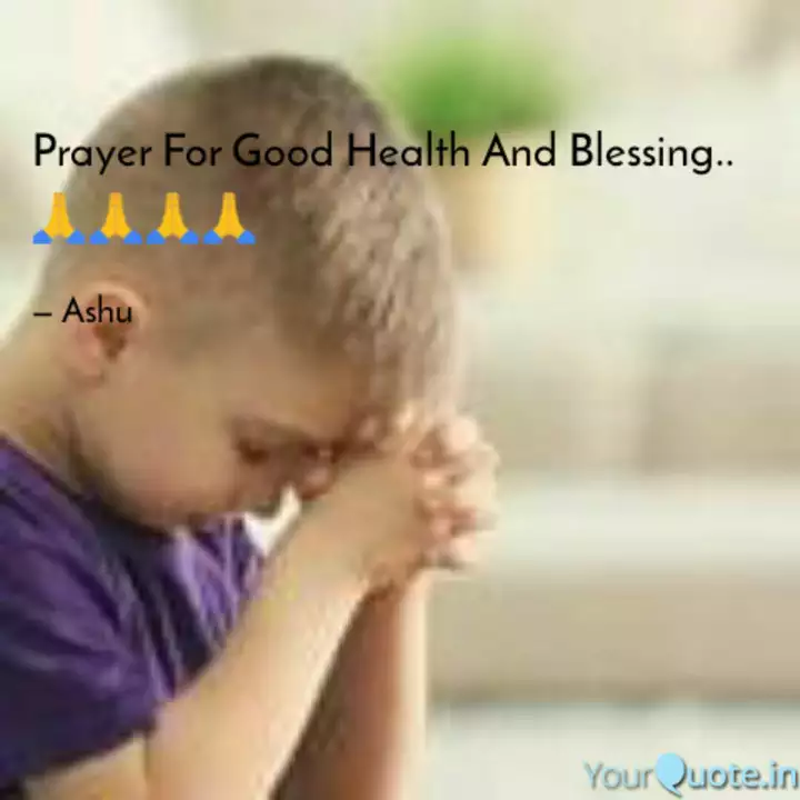 Prayer For Good Health Quotes