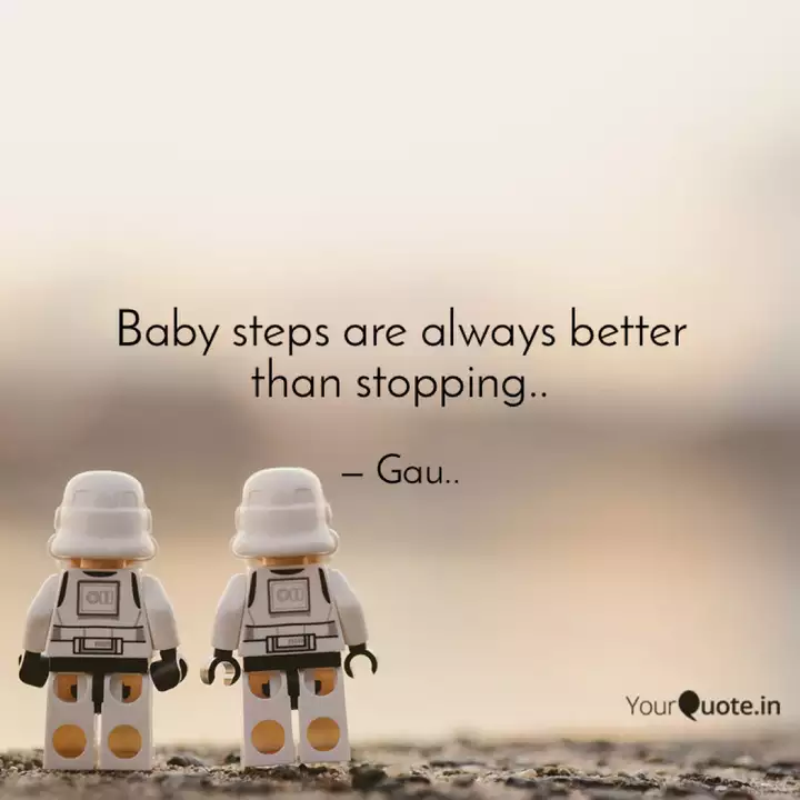 Get Wallpaper Baby Steps Are Always Bet Quotes Writings By Gauravi Desktop Wallpaper Free