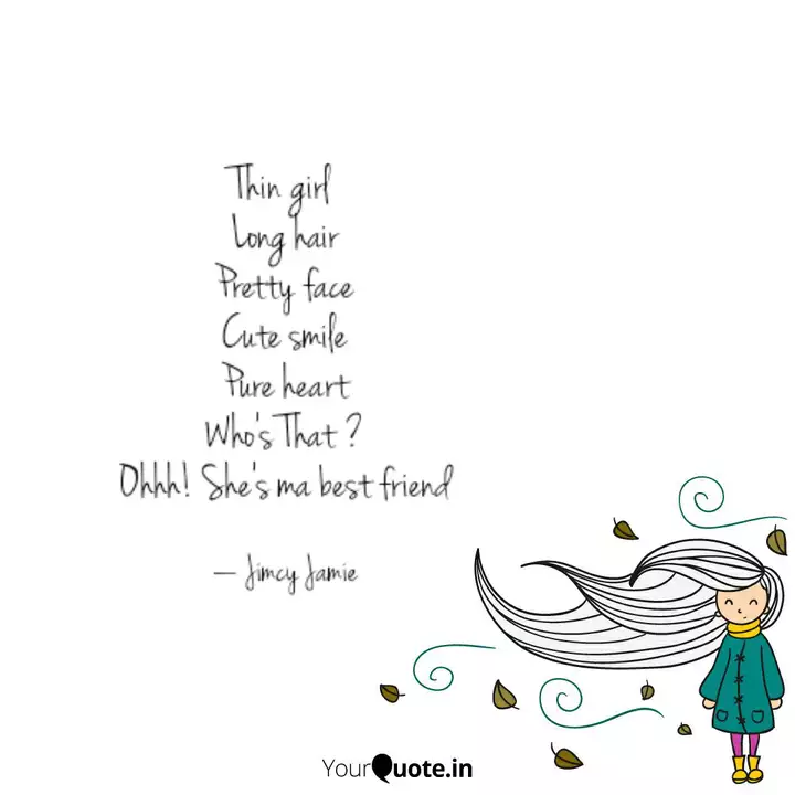 Thin Girl Long Hair Pret Quotes Writings By Jimcy Jamie