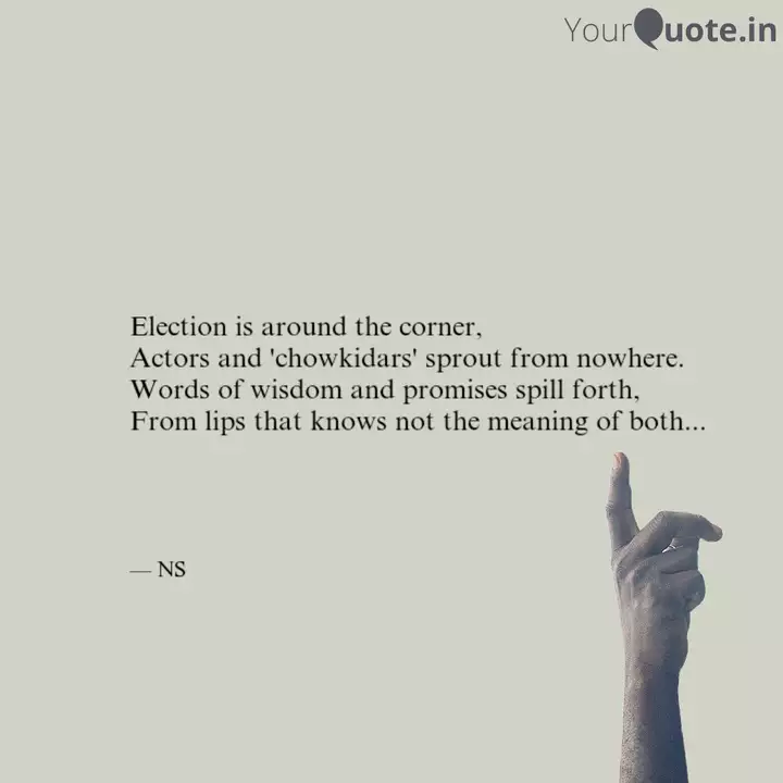 Election Is Around The Co Quotes Writings By Naja Shirin Yourquote Election Is Around The Co Quotes Writings By Naja Shirin Yourquote