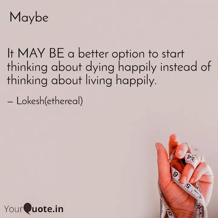 Dying is the best option