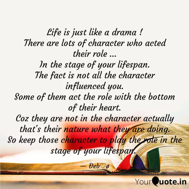 Life Is Just Like A Drama Quotes Writings By Debabrata Saha Yourquote Drama is practically based on mistakes, how. quotes writings by debabrata saha