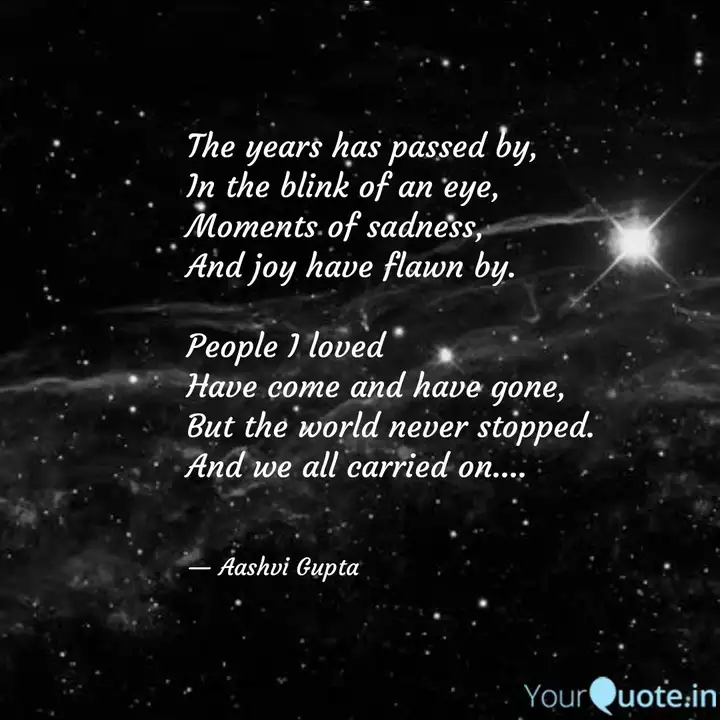 The Years Has Passed By Quotes Writings By shvi Gupta Yourquote
