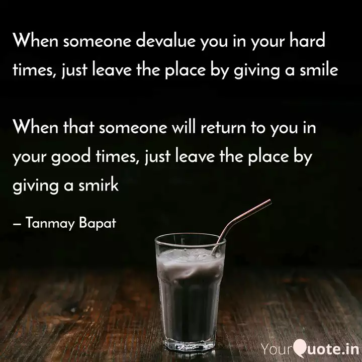 When Someone Devalue You Quotes Writings By Mysterious Mind Yourquote