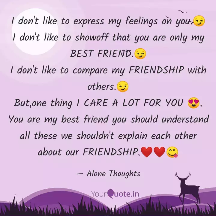 I Don T Like To Express M Quotes Writings By Alone