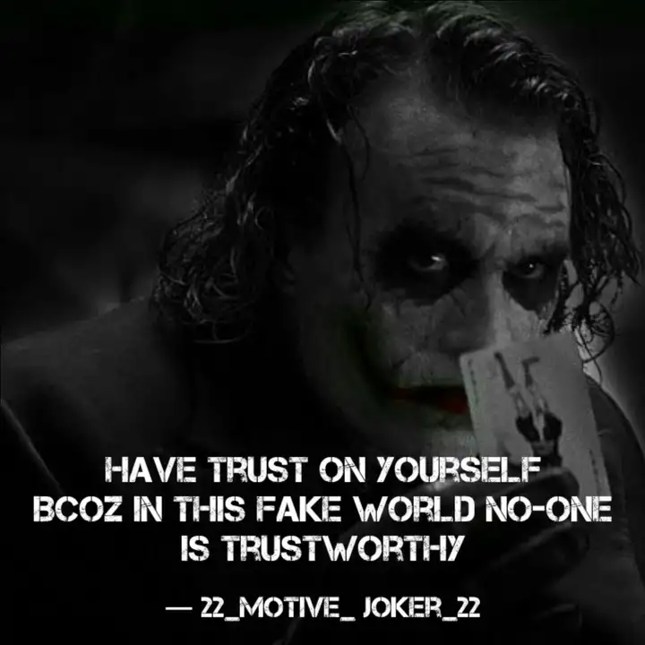 Have Trust On Yourself Bc... | Quotes & Writings By 22_Motive_ Joker_22 | Yourquote