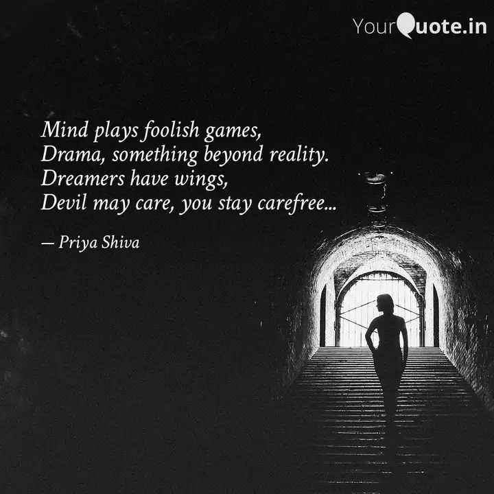 Get Wallpaper Mind Plays Foolish Games Quotes Writings By Priya Shiva For iPhone