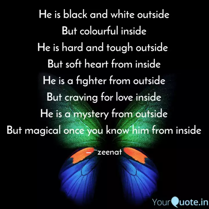 He Is Black And White Out Quotes Writings By Zeenat Zeenat Yourquote