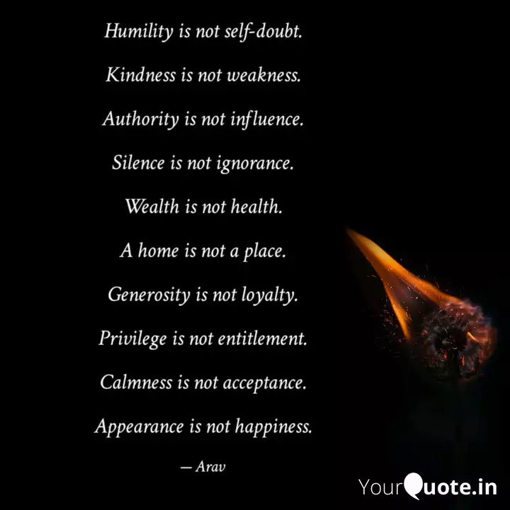 Humility is not self-doub... | Quotes & Writings by Arvind Yadav | YourQuote